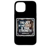 Christian Bible Verse The Joy Of The Lord Is Your Strength Case for iPhone 15