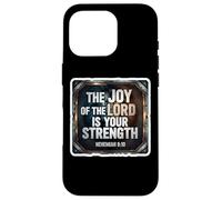 Christian Bible Verse The Joy Of The Lord Is Your Strength Case for iPhone 16 Pro