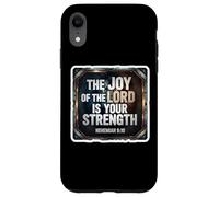 Christian Bible Verse The Joy Of The Lord Is Your Strength Case for iPhone XR