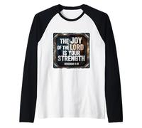 Christian Bible Verse The Joy of The Lord is Your Strength Raglan Baseball Tee