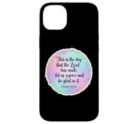 Christian Bible Verse This Is The Day That The Lord Has Made Case for iPhone 14 Plus