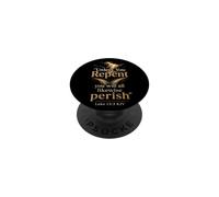 Christian Bible Verse Unless You Repent Luke 13:3 Gift PopSockets Adhesive PopGrip