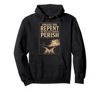 Christian Bible Verse Unless You Repent Luke 13:3 Gift Pullover Hoodie