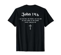 Christian Bible Verse Way Truth Life John 14:6 Back Design T-Shirt, Men, Black, Medium