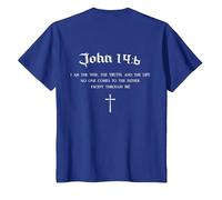 Christian Bible Verse Way Truth Life John 14:6 Back Design T-Shirt, Youth, Royal Blue, 4T