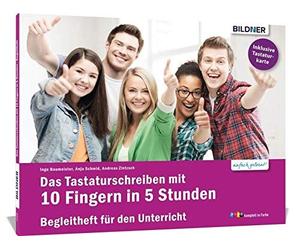 Christian Bildn Das Tastaturschreiben mit 10 Fingern in 5 Stunden: T (Paperback)