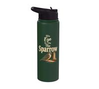 Christian Bird Watching His Eye is On The Sparrow Gift Stainless Steel Insulated Water Bottle