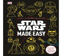 Christian Blauvelt Star Wars Made Easy : A Beginner's Guide to a Galaxy Far, Far Away Christian Blauvelt Multicolor
