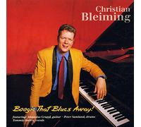 Christian Bleiming - Boogie That Blues Away