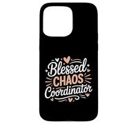 Christian Blessed Chaos Coordinator Mom Life Faith Case for iPhone 15 Pro Max
