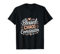 Christian Blessed Chaos Coordinator Mom Life Faith T-Shirt