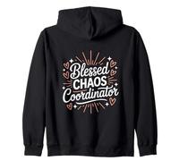 Christian Blessed Chaos Coordinator Mom Life Zip Hoodie