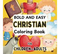 Christian Bold and Easy Coloring Book for Children and Adults: Calming Large Print with Symbols from the Bible