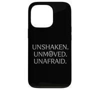 Christian Bold Faith Graphic - Unshaken. Unmoved. Unafraid. Case for iPhone 13 Pro
