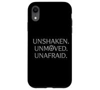 Christian Bold Faith Graphic - Unshaken. Unmoved. Unafraid. Case for iPhone XR