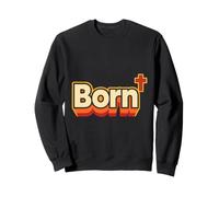 Christian Born Again Faith Gift For Kids Sunday School Sweatshirt