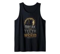 Christian Break The Teeth of The Wicked Bible Verse Tank Top