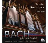 Christian Brembeck - Bach: Reflections