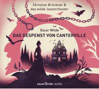 Christian Brück Das Gespenst von Canterville: Das neue Erzählkonzert mit Ch (CD)