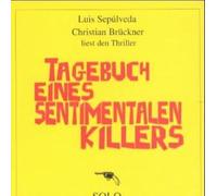 Christian Brückner - Tagebuch Eines Sentimentalen Killers