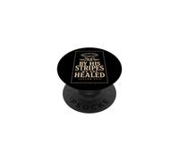 Christian By His Stripes We Are Healed Isaiah 53:5 PopSockets Adhesive PopGrip