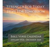Christian Calendar 2026 - Monthly Bible Verse Wall Calendar | Strength For Today, Hope For Tomorrow | Encouraging Bible Quotes from the ESV | 12” x 24” Premium Scripture Calendar
