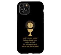 Christian Catholic Saying: Lord, I am not Worthy Case for iPhone 11 Pro