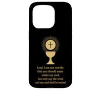 Christian Catholic Saying: Lord, I am not Worthy Case for iPhone 15 Pro
