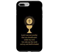 Christian Catholic Saying: Lord, I am not Worthy Case for iPhone 7 Plus/8 Plus