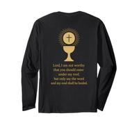 Christian Catholic Saying: Lord, I am not Worthy Long Sleeve T-Shirt