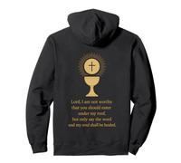 Christian Catholic Saying: Lord, I am not worthy Pullover Hoodie