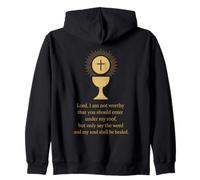 Christian Catholic Saying: Lord, I am not worthy Zip Hoodie