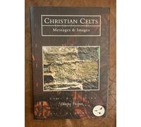 Christian Celts: Messages and Images (Tempus History & Archaeology)