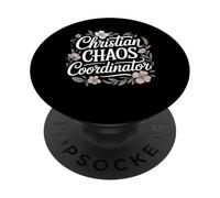 Christian Chaos Coordinator Mom Life Faith Humor PopSockets Adhesive PopGrip