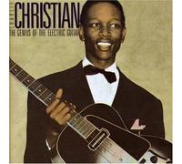 Christian, Charlie - Genius of the Electric Guitar
