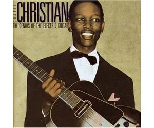 Christian, Charlie - Genius of the Electric Guitar