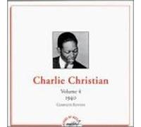 Christian, Charlie - Vol. 4-1940