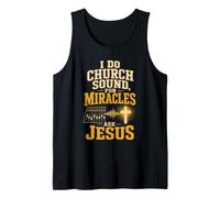 Christian Church Sound Guy Miracles Ask Jesus Gift Tank Top