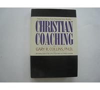 Christian Coaching: Helping Others Turn Potential into Reality
