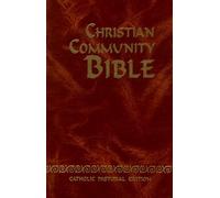 Christian Community Bible: Catholic Pastoral Edition