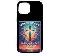 Christian Conservationist Conservation Is My Ministry Jesus Case for iPhone 15