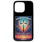 Christian Conservationist Conservation Is My Ministry Jesus Case for iPhone 15 Pro Max