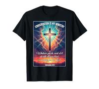 Christian Conservationist Conservation is My Ministry Jesus T-Shirt