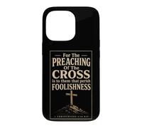 Christian Cross 1 Corinthians 1:18 Bible Verse Gift Case for iPhone 13 Pro