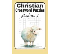 Christian Crossword Puzzles: Psalms 1 | A Crossword Book Focused on the Book of Psalms and King David | Easy to Read Print with a Christian Viewpoint (The Wise Men's Gift List)