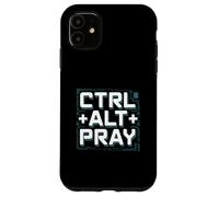 Christian Ctrl Alt Pray Faith Inspirational Case for iPhone 11