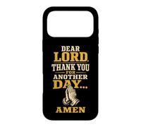 Christian Dear Lord Thank You For Another Day Gift Case for iPhone 17 Pro Max