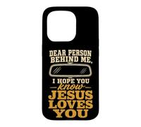 Christian Dear Person Behind Me Jesus Loves You Gift Case for iPhone 15 Pro