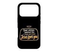 Christian Dear Person Behind Me Jesus Loves You Gift Case for iPhone 17 Pro