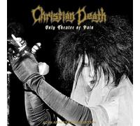 Christian Death - Only Theatre Of Pain [VINYL]